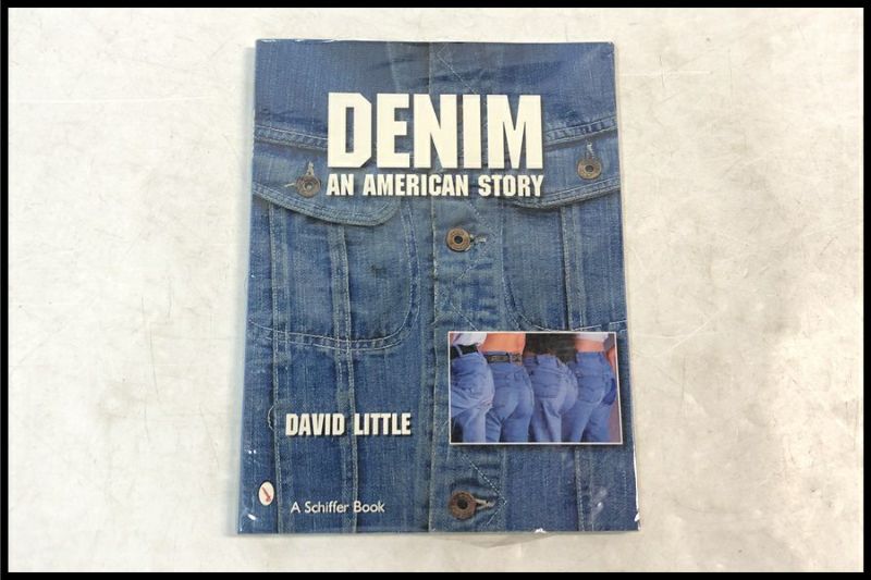 東京)洋書 デニム：アメリカンストーリー Denim: An American Story